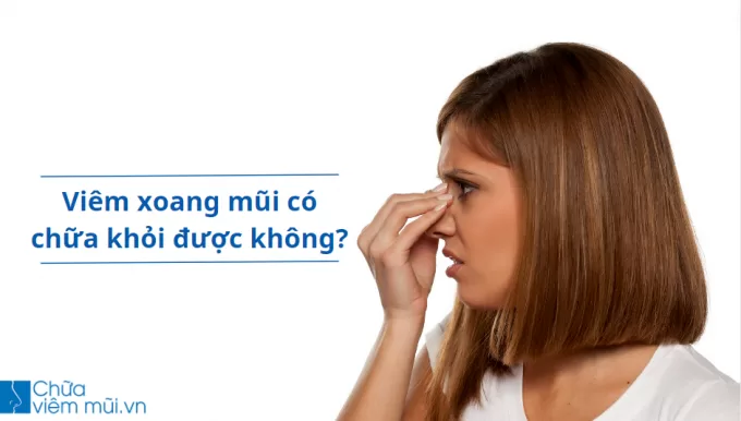 3 Cách điều trị viêm xoang mũi dứt điểm mới nhất