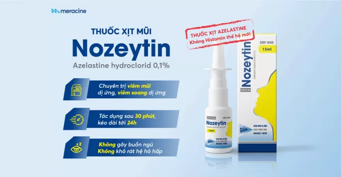 Nozeytin - Thuốc xịt chuyên trị viêm mũi dị ứng