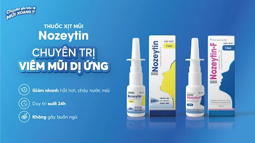 ​ Thuốc xịt mũi Nozeytin chuyên trị viêm mũi dị ứng