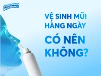 Có nên vệ sinh mũi hàng ngày không?