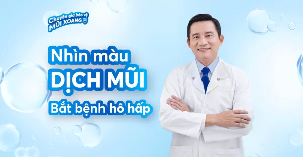 Giải mã bệnh hô hấp qua màu sắc nước mũi