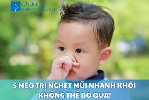 5 mẹo trị nghẹt mũi nhanh khỏi không thể bỏ qua