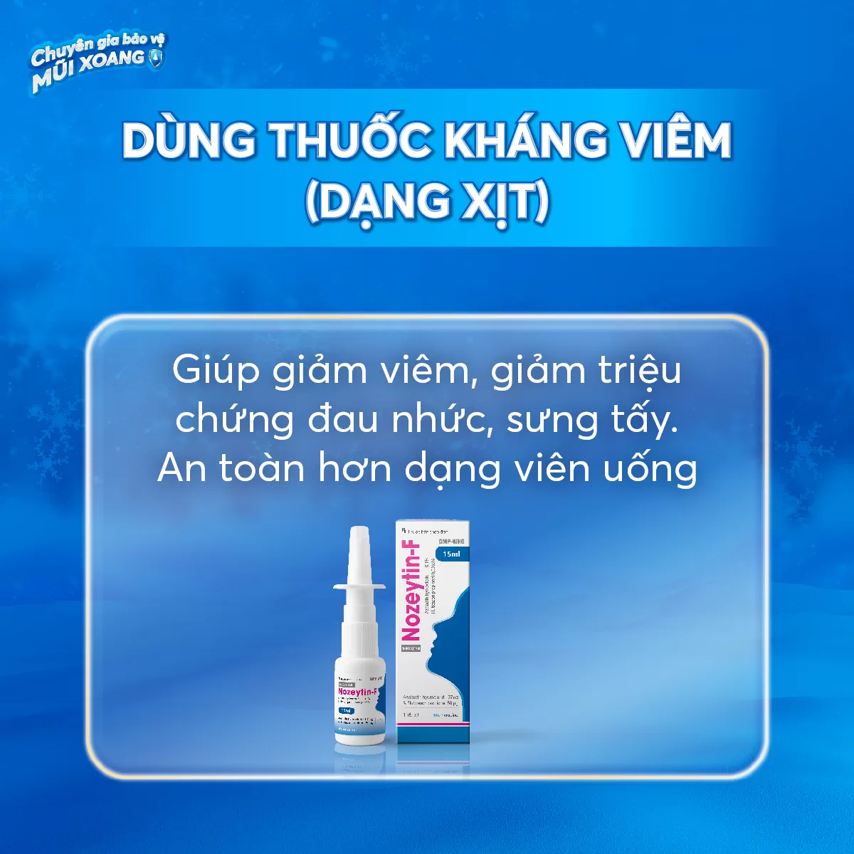 Nozeytin - F chuyên trị viêm mũi xoang dai dẳng