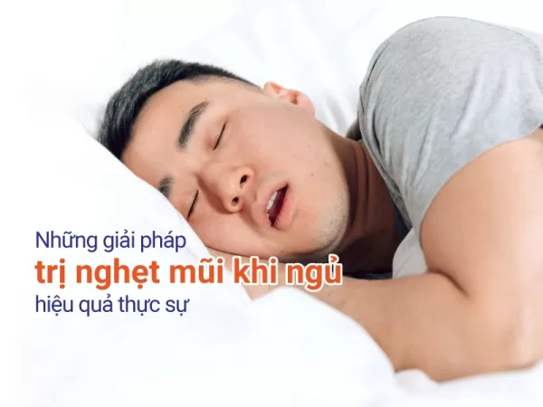 Mẹo trị nghẹt mũi khi ngủ hiệu quả