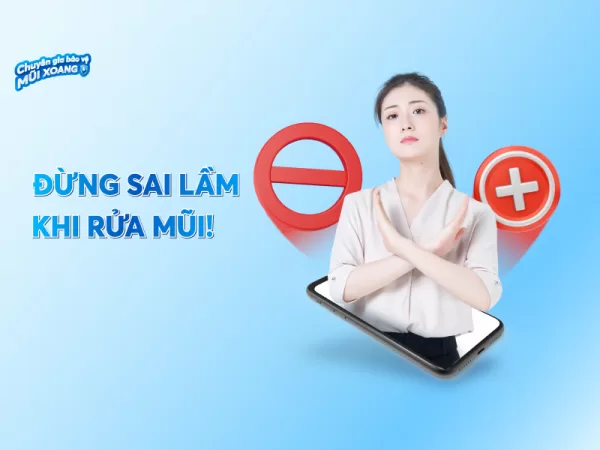 Sai lầm cần tránh khi rửa mũi cho con